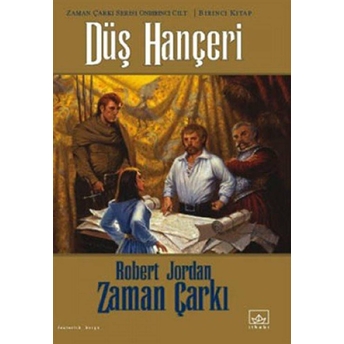 Zaman Çarkı 11. Cilt: Düş Hançeri Robert Jordan