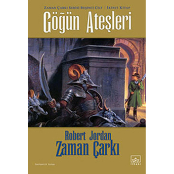 Zaman Çarkı 5. Cilt: Göğün Ateşleri 2. Kitap Robert Jordan