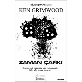 Zaman Çarkı Ken Grimwood