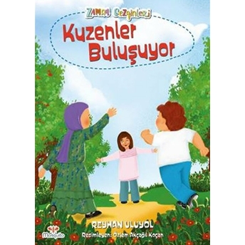 Zaman Gezginleri 5 - Kuzenler Buluşuyor Reyhan Uluyol