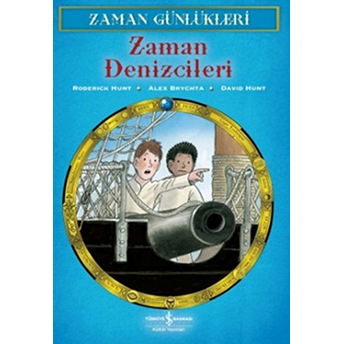 Zaman Günlükleri 10 - Zaman Denizcileri Roderick Hunt