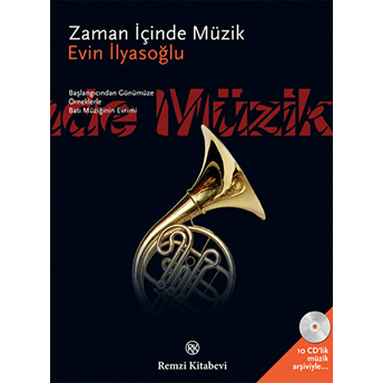 Zaman Içinde Müzik (Özel Kutu Ve 10 Adet Cd) Evin Ilyasoğlu