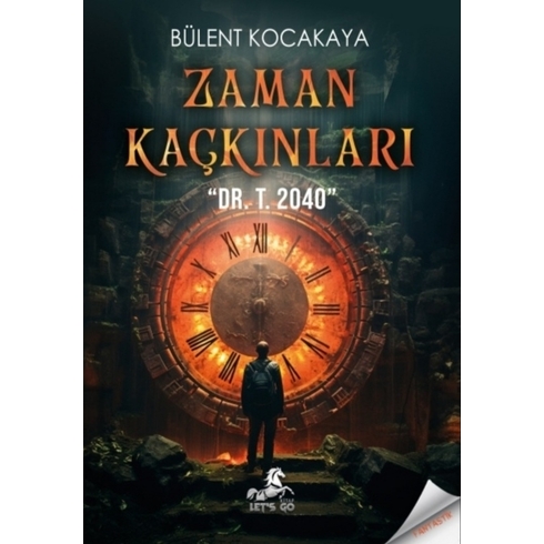 Zaman Kaçkınları Bülent Kocakaya