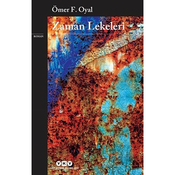 Zaman Lekeleri Ömer F. Oyal