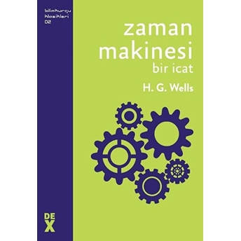 Zaman Makinesi - Bir Icat H. G. Wells