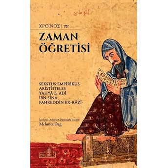 Zaman Öğretisi Sekstus Empirikus, Aristoteles, Yahya B.adi, Ibn Sina, F.er-Razi