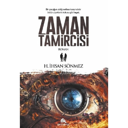 Zaman Tamircisi - H. Ihsan Sönmez