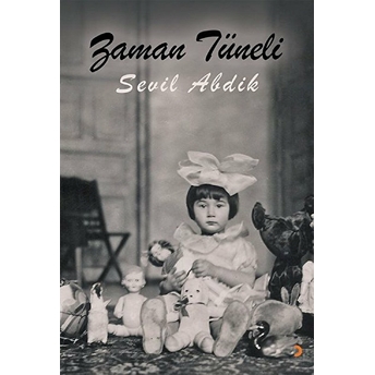 Zaman Tüneli - Sevil Abdik