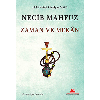 Zaman Ve Mekan Necib Mahfuz