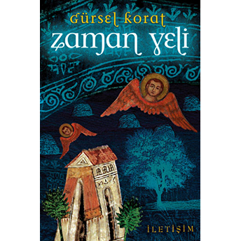 Zaman Yeli Gürsel Korat