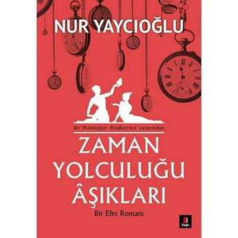 Zaman Yolculuğu Aşıkları Nur Yaycıoğlu