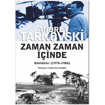 Zaman Zaman Içinde (1970-1986) Andrey Tarkovski