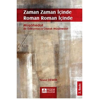 Zaman Zaman Içinde Roman Roman Içinde Yavuz Demir