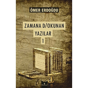 Zamana D/Okunan Yazılar 1