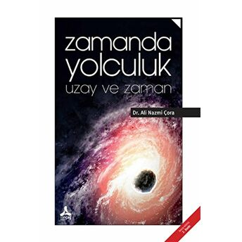 Zamanda Yolculuk Ali Nazmi Çora