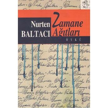 Zamane Ağıtları Nurten Baltacı