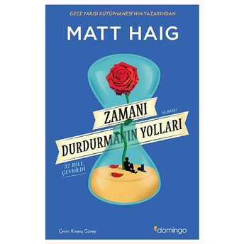 Zamanı Durdurmanın Yolları Matt Haig