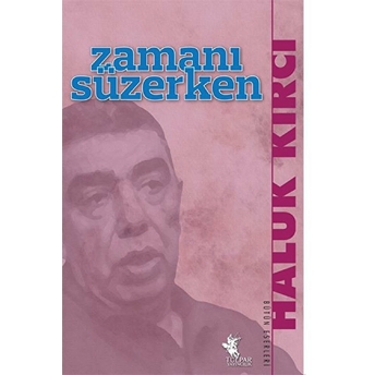 Zamanı Süzerken