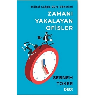 Zamanı Yakalayan Ofisler Şebnem Toker