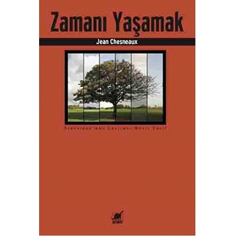 Zamanı Yaşamak Jean Chesneaux