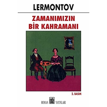 Zamanımızın Bir Kahramanı Lermontov