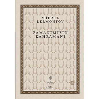 Zamanımızın Kahramanı Mihail Lermontov