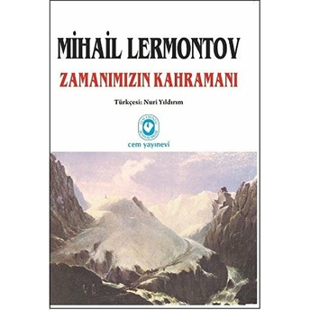 Zamanımızın Kahramanı Mihail Lermontov