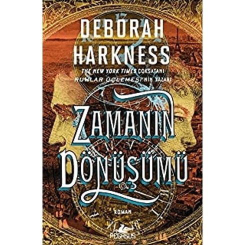 Zamanın Dönüşümü - Deborah Harkness