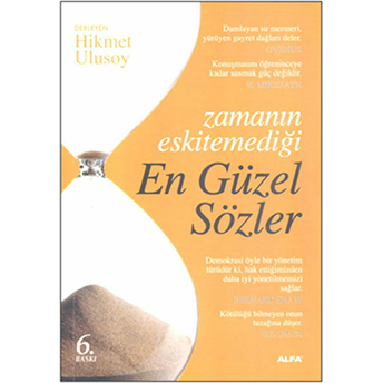 Zamanın Eskitemediği En Güzel Sözler Hikmet Ulusoy