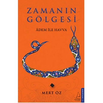 Zamanın Gölgesi Mert Öz