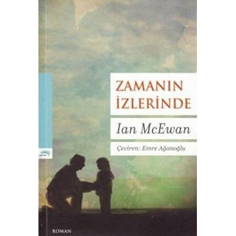 Zamanın Izlerinde Ian Mcewan