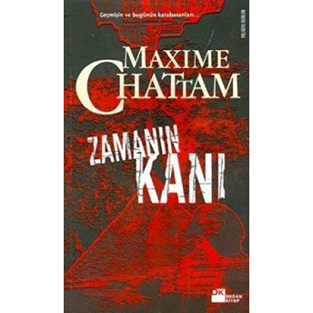 Zamanın Kanı Maxime Chattam