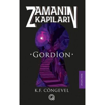 Zamanın Kapıları 2 Gordion K. F. Cöngevel