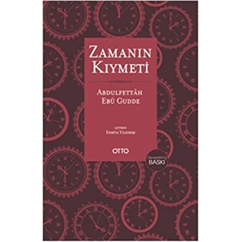 Zamanın Kıymeti (Ciltli) Abdulfettah Ebu Gudde