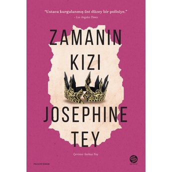 Zamanın Kızı Josephine Tey