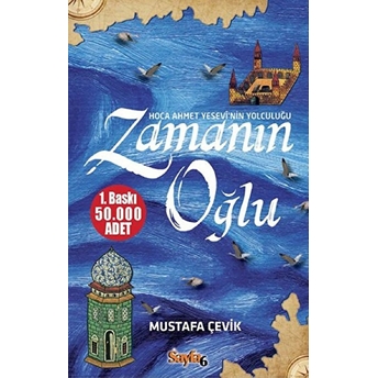 Zamanın Oğlu Mustafa Çevik