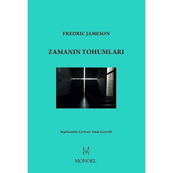 Zamanın Tohumları Fredric Jameson