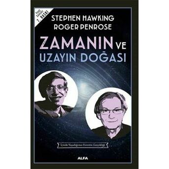 Zamanın Ve Uzayın Doğası Stephen Hawking