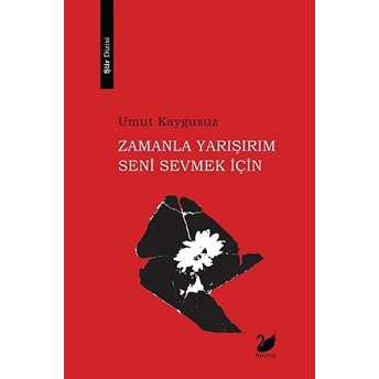 Zamanla Yarışırım Seni Sevmek Için - Umut Kaygusuz  