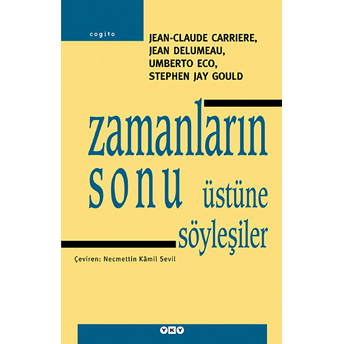 Zamanların Sonu Üstüne Söyleşiler Umberto Eco