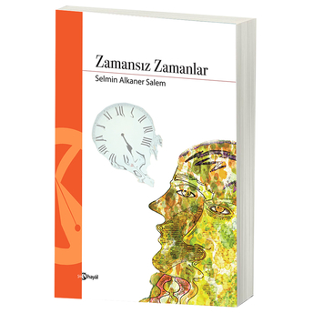 Zamansız Zamanlar Selmin Alkaner Salem