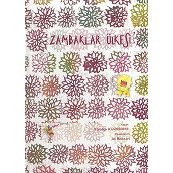 Zambaklar Ülkesi-Farideh Khalatbaree