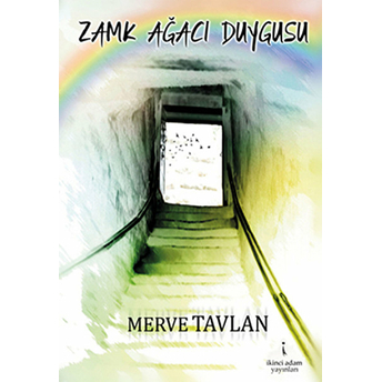 Zamk Ağacı Duygusu Merve Tavlan