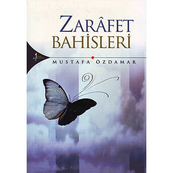 Zarafet Bahisleri Mustafa Özdamar