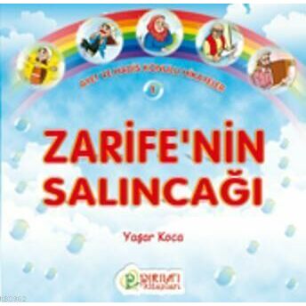 Zarife'nin Salıncağı Yaşar Koca