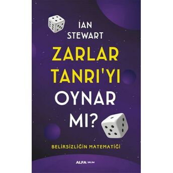 Zarlar Tanrı'yı Oynar Mı? Ian Stewart