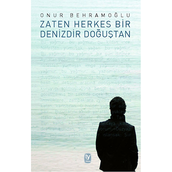 Zaten Herkes Bir Denizdir Doğuştan-Onur Behramoğlu