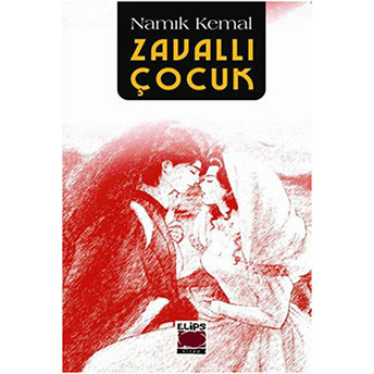 Zavallı Çocuk Namık Kemal