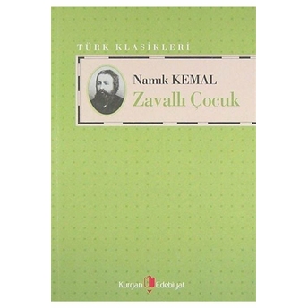 Zavallı Çocuk Namık Kemal Hüseyin Özbay