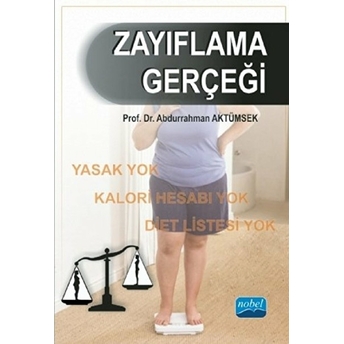 Zayıflama Gerçeği - Abdurrahman Aktümsek